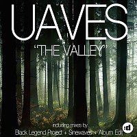 Uaves – The Valley (Black Legend Project Edit)