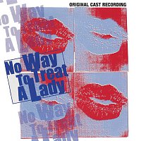 No Way To Treat A Lady (Original Cast Recording)