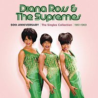 Diana Ross & The Supremes – 50th Anniversary: The Singles Collection 1961-1969