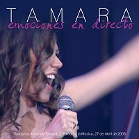 Tamara – Emociones En Directo