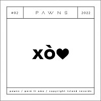 Pawns – Pero ti amo