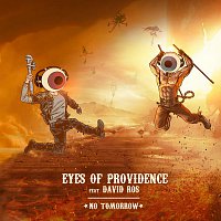 Eyes Of Providence, David Ros – No Tomorrow