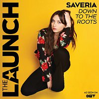Saveria – Down To The Roots [The Launch Season 2]