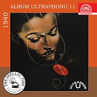 Přední strana obalu CD Historie psaná šelakem - Album Ultraphonu 11 - 1940