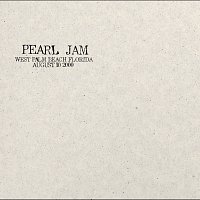 Pearl Jam – 2000.08.10 - West Palm Beach, Florida [Live]