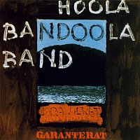 Hoola Bandoola Band – Garanterat individuell