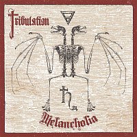 Tribulation – Melancholia - EP