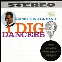 Quincy Jones – I Dig Dancers