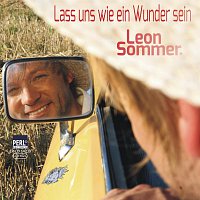 Leon Sommer – Lass uns wie ein Wunder sein