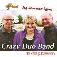 Crazy Duo Band – Crazy Duo Band - Jeg kommer hjem