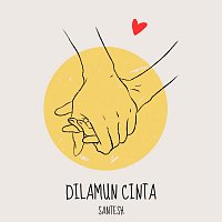 Santesh – Dilamun Cinta