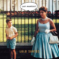 Lulu Santos – Luiz Maurício