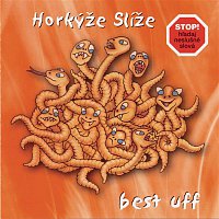 Horkyze Slize – Best Of