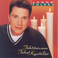 Janne Tulkki – Tahtitaivaan Tuhat Kynttilaa