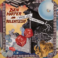 Ben Harper And Relentless7 – White Lies For Dark Times [Deluxe Edition]