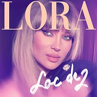 Lora – Loc de 2