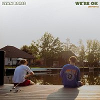We're Ok [Acoustic]