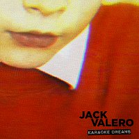 Jack Valero – Karaoke Dreams