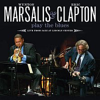 Wynton Marsalis, Eric Clapton – Wynton Marsalis And Eric Clapton Play The Blues Live From Jazz At Lincoln Center