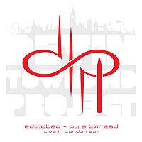 Devin Townsend Project – Addicted - By A Thread, live in London 2011