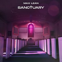 Max Lean – Sanctuary