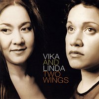 Vika & Linda – Two Wings