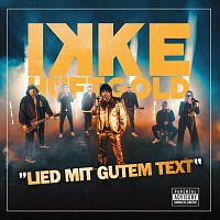 Ikke Huftgold – Lied mit gutem Text