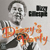Dizzy Gillespie – Dizzy's Party