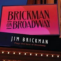 Jim Brickman – Brickman On Broadway