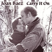 Joan Baez – Carry It On