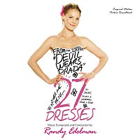 Přední strana obalu CD 27 Dresses [Original Motion Picture Soundtrack]