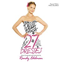 27 Dresses [Original Motion Picture Soundtrack]