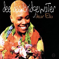 Dee Dee Bridgewater – Dear Ella [Reissue]