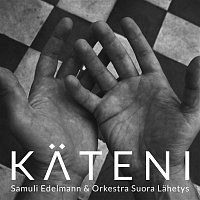Samuli Edelmann & Orkestra Suora Lahetys – Kateni
