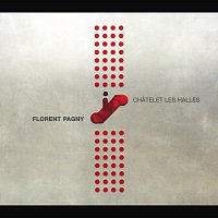 Florent Pagny – Chatelet les Halles