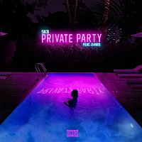 SK8 – Private Party (feat. 24hrs)