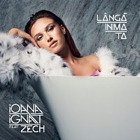 Ioana Ignat, Zech – Langă inima ta