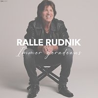 Ralle Rudnik – Immer geradeaus