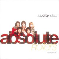 Bay City Rollers – Absolute Rollers-The Very Best Of Bay City Rollers