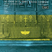 The Choir of St John’s Cambridge, Brian Runnett, George Guest – English Cathedral Music 1770-1860
