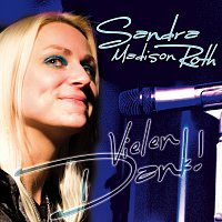 Sandra Madison Roth – Vielen Dank!