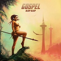 Sleep Sleep – Gospel