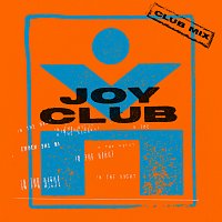 Joy Club – In The Night [Club Mix]