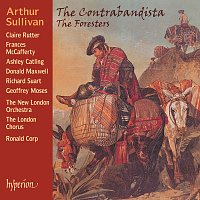 New London Orchestra, The London Chorus, Ronald Corp – Sullivan: The Contrabandista & The Foresters