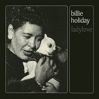 Billie Holiday – Lady Love (Billie's Blues)