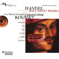 Sara Mingardo, Sandrine Piau, Olivier Lallouette, Roberto Scaltriti, Claire Brua – Handel: Riccardo Primo