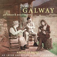 James Galway – A Song of Home - An Irish American Musical Journey