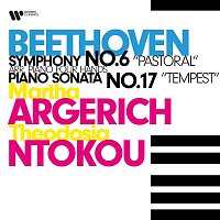 Martha Argerich & Theodosia Ntokou – Beethoven: Symphony No. 6, "Pastoral" & Piano Sonata No. 17, "Tempest"
