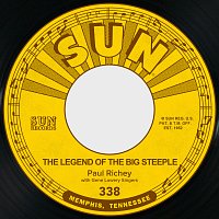 Paul Richey, Gene Lowery Singers – The Legend of the Big Steeple / Broken Hearted Willie