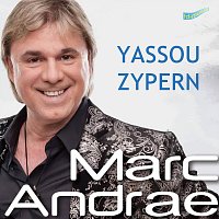 Marc Andrae – Yassou Zypern